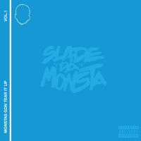 00-slade_da_monsta_monstas_gon_tear_it_up-front-large